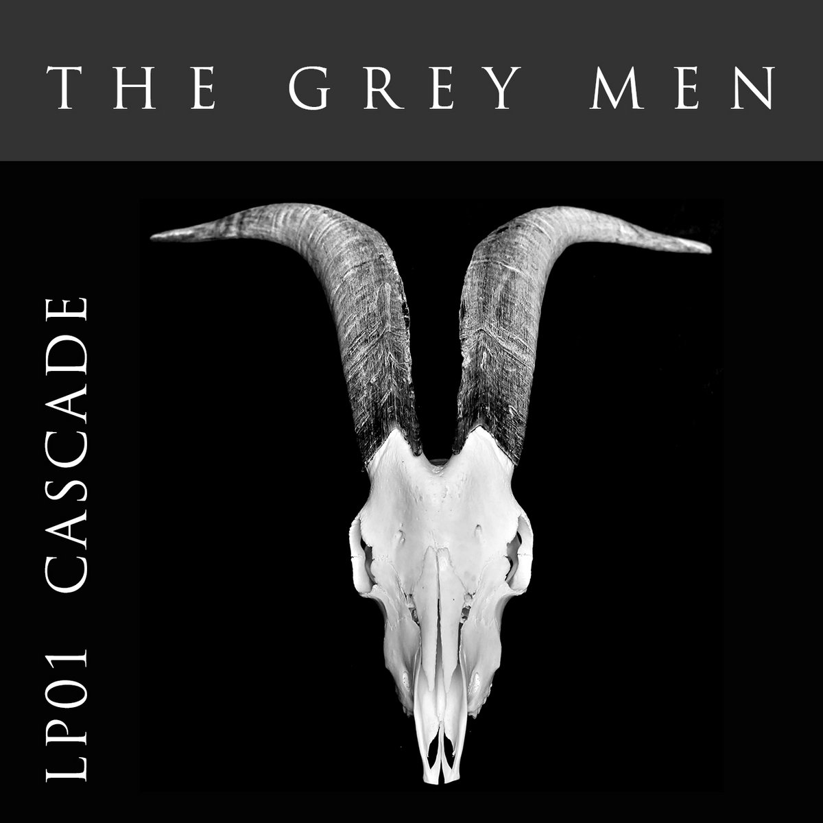 The Grey Men: Cascade